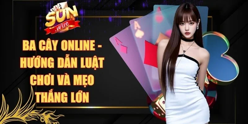 Ba Cây Online