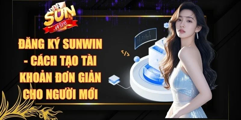 Đăng Ký Sunwin