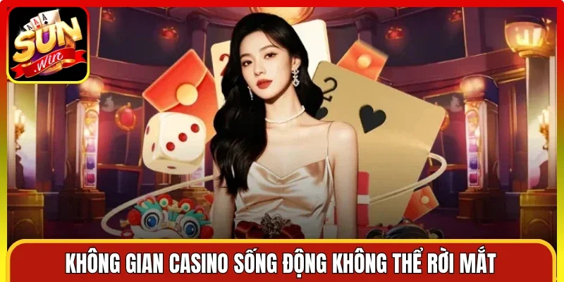 Không gian casino sống động không thể rời mắt