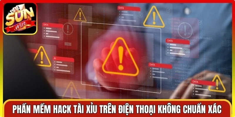 Phần mềm hack Tài Xỉu trên điện thoại không chuẩn xác