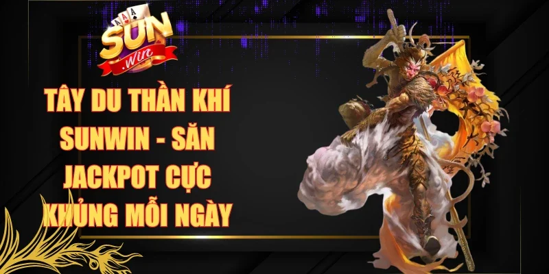 Tây Du Thần Khí